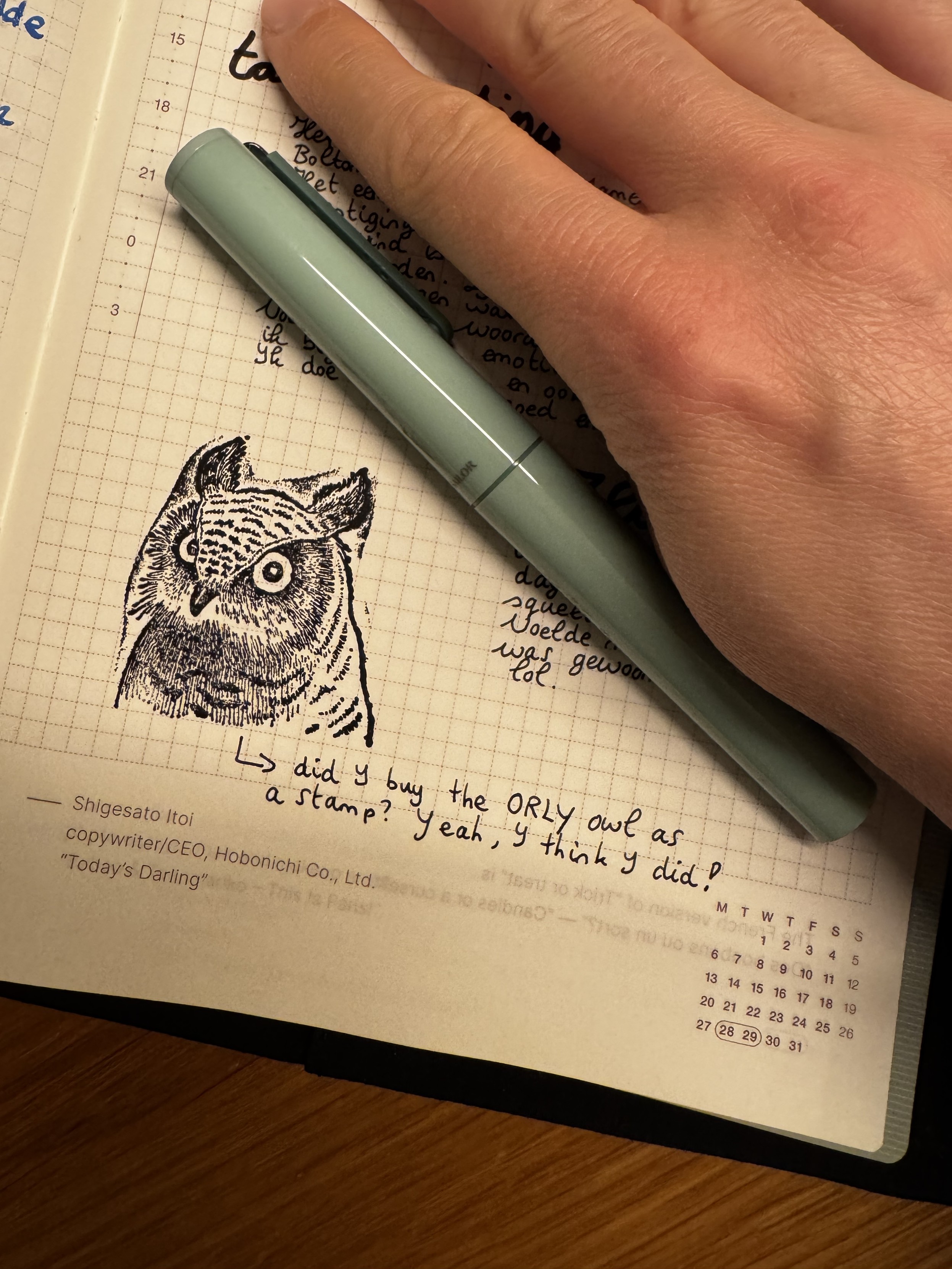 My Sailor Tuzu Adjust pen and the new stamp on paper. It’s an owl that looks a bit like the O really owl, if you recall that meme from years back. Meme potential is high with this stamp.